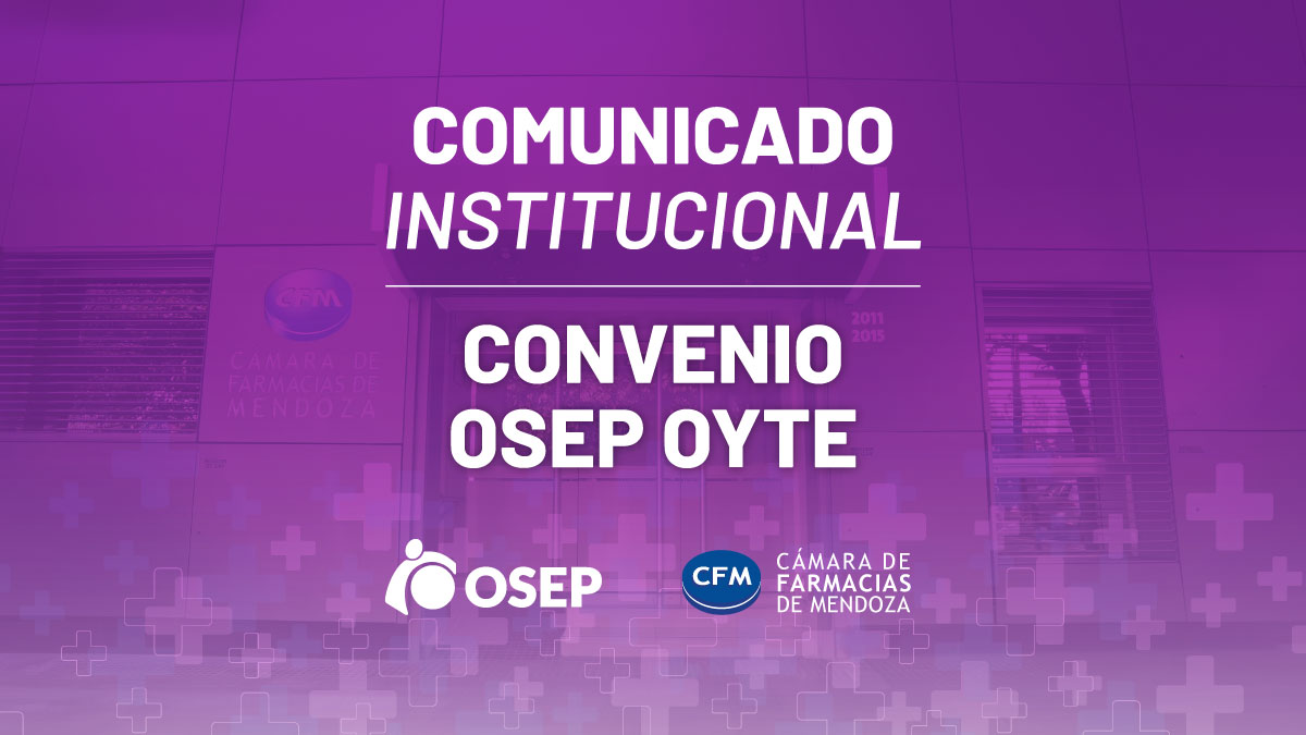 CONVENIO OSEP OYTE: ALTA A PARTIR DEL LUNES 13/07/2026