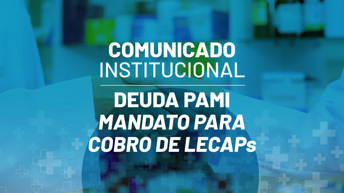 DEUDA PAMI: Mandato para cobro de LECAPS